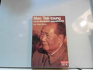 Immagine del venditore per Mao Ts-Toung : la rvolution Approfondie venduto da JLG_livres anciens et modernes