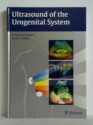 Bild des Verkufers fr Ultrasound of the Urogenital System zum Verkauf von Celler Versandantiquariat
