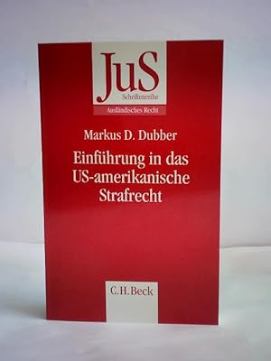 Bild des Verkufers fr Einfhrung in das US-amerikanische Strafrecht zum Verkauf von Celler Versandantiquariat