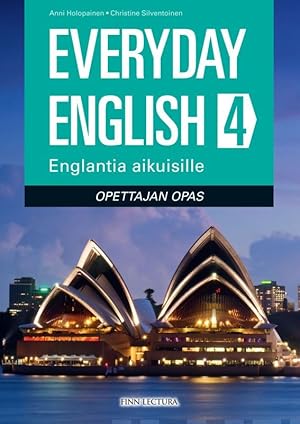 Everyday English 4 Opettajan opas