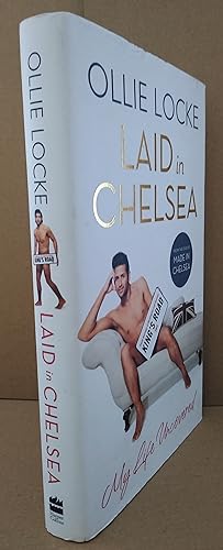 Seller image for Laid in Chelsea: My Life Uncovered for sale by Revival Book Studio