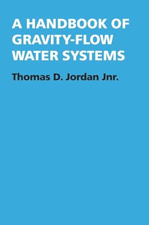 Seller image for Handbook of Gravity-Flow Water Systems for sale by GreatBookPricesUK