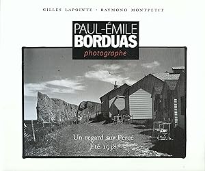 Paul-Émile Borduas. Un regard sur Percé. Été 1938.