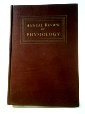 Seller image for Annual Review Of Physiology Volume I to X for sale by World of Rare Books