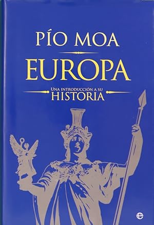 Imagen del vendedor de Europa : una introducci�n a su historia a la venta por Librer�a Alonso Quijano