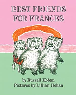 Bild des Verkufers fr Best Friends for Frances zum Verkauf von Reliant Bookstore