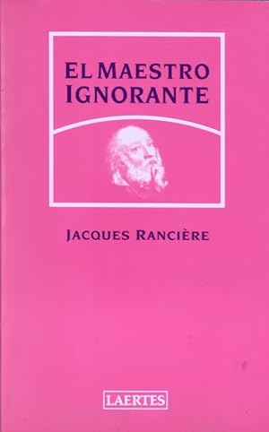 Immagine del venditore per El maestro ignorante venduto da Librera Alonso Quijano