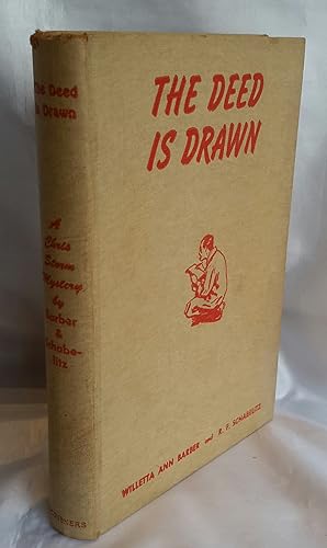 Bild des Verkufers fr The Deed is Drawn. A Christopher Storm Mystery. zum Verkauf von Addyman Books
