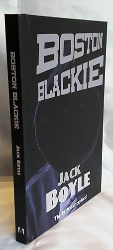 Image du vendeur pour Boston Blackie. MODERN HARDBACK REPRINT. mis en vente par Addyman Books