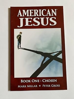 Seller image for American Jesus Volume 1: Chosen for sale by bottom books