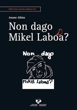 Immagine del venditore per Non dago Mikel Laboa venduto da Imosver