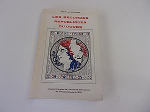 Seller image for LES SECONDES REPUBLIQUES DU DOUBS for sale by occasion de lire