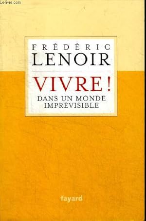 Seller image for Vivre dans un monde imprvisible for sale by Le-Livre