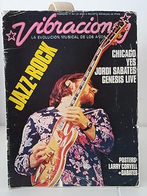 REVISTA VIBRACIONES. Febrero de 1977 Nº 29. Jazz-Rock. Chicago Yes. Jordi Sabates. Genesis.