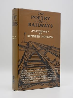 The Poetry of Railways: An Anthology Selected and Introduced