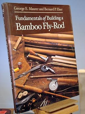 Seller image for Fundamentals of Building a Bamboo Fly-Rod for sale by Henniker Book Farm and Gifts