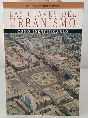 Las claves del urbanismo. Cómo identificarlo.
