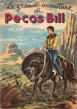 Le grandi avventure di Pecos Bill