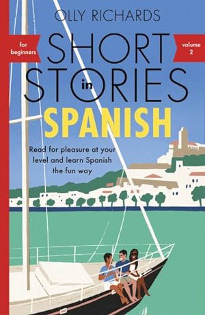 Immagine del venditore per Short Stories in Spanish for Beginners venduto da GreatBookPrices