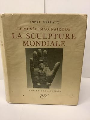 Imagen del vendedor de Le Musee Imaginaire De La Sculpture Mondiale a la venta por Chamblin Bookmine