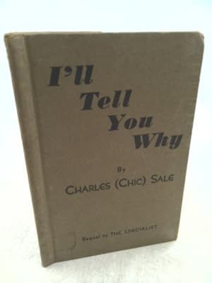 Image du vendeur pour I'll Tell You Why mis en vente par ThriftBooksVintage