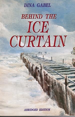 Seller image for Behind the Ice Curtain for sale by Bookshop Baltimore