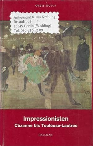 Imagen del vendedor de Impressionisten im Museum " Jeu de Paume " zu Paris. Czanne bis Toulouse-Lautrec a la venta por Klaus Kreitling