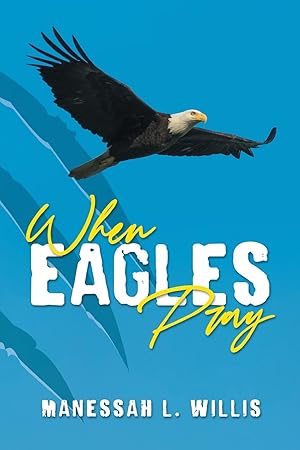 Seller image for When Eagles Pray for sale by moluna