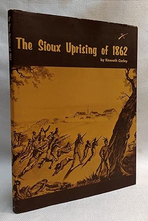 The Sioux Uprising of 1862