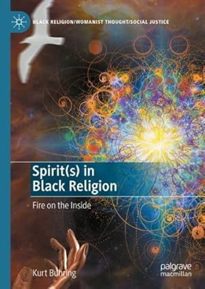 Seller image for Spirits in Black Religion : Fire on the Inside for sale by GreatBookPrices