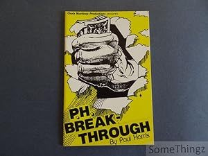 P. H. Break-Through.