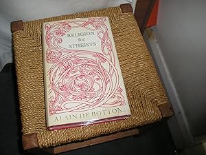 Immagine del venditore per Religion for Atheists. A non-believer's guide to the uses of religion. venduto da Lyndon Barnes Books