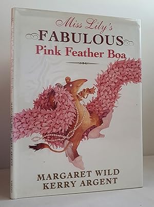 Immagine del venditore per Miss Lily's Fabulous Pink Feather Boa venduto da Mad Hatter Books