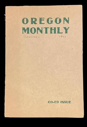 Oregon Monthly: Co-Ed Issue, Vol XII No.4, January 1911