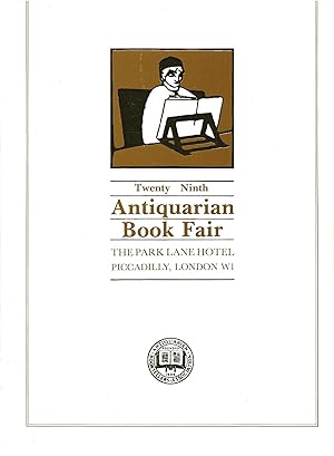 Seller image for TWENTY NINTH ANTIQUARIAN BOOK FAIR ~ The Catalogue for sale by SCENE OF THE CRIME 