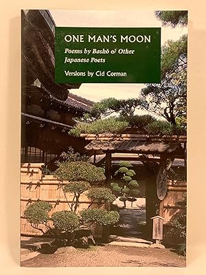 Seller image for One Man's Moon Poems by Basho and Other Japanese Poets for sale by Old New York Book Shop, ABAA
