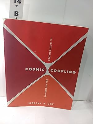 Immagine del venditore per Cosmic Coupling: The Sextrology of Relationships venduto da Fleur Fine Books