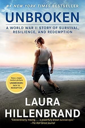 Seller image for Unbroken (Movie Tie-in Edition): A World War II Story of Survival, Resilience, and Redemption for sale by Reliant Bookstore