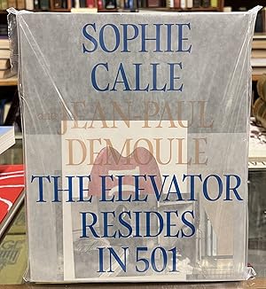 Seller image for The Elevator Resides in 501 for sale by Moe's Books