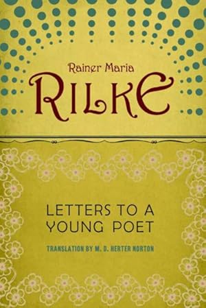 Immagine del venditore per Letters to a Young Poet venduto da GreatBookPrices