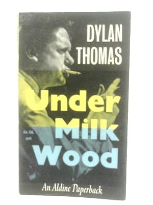 Seller image for Under Milk Wood for sale by World of Rare Books