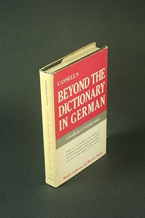 Bild des Verkufers fr Cassell's Beyond the dictionary in German. zum Verkauf von Steven Wolfe Books
