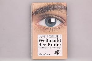 Bild des Verkufers fr WELTMARKT DER BILDER. Eine Philosophie der Visiotype zum Verkauf von INFINIBU KG