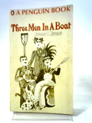 Bild des Verkufers fr Three Men In A Boat, To Say Nothing of The Dog (Penguin No 1213) zum Verkauf von World of Rare Books