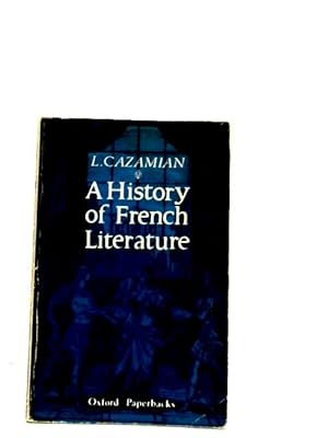 Imagen del vendedor de A History of French Literature a la venta por World of Rare Books