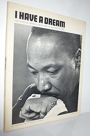 Seller image for I Have A Dream: The Story of Martin Luther King in Text and Pictures for sale by Sekkes Consultants