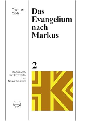 Imagen del vendedor de Das Evangelium nach Markus a la venta por BuchWeltWeit Ludwig Meier e.K.