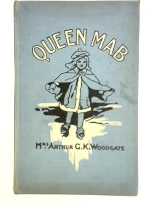 Seller image for Queen Mab for sale by World of Rare Books