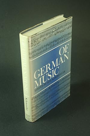 Bild des Verkufers fr Of German music: a symposium. Edited and introduced by Hans-Hubert Schnzeler zum Verkauf von Steven Wolfe Books