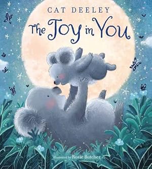 Imagen del vendedor de The Joy in You by Deeley, Cat [Board book ] a la venta por booksXpress